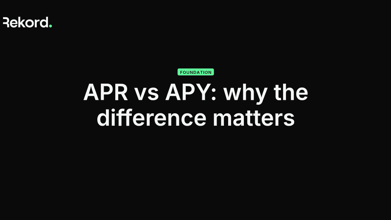APR vs APY: why the difference matters