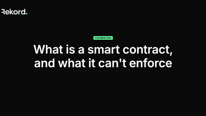 What is a Smart Contract? And What It Can't Enforce